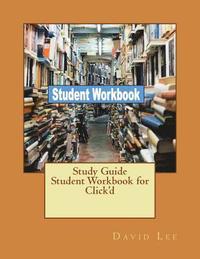 bokomslag Study Guide Student Workbook for Click'd