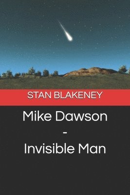 Mike Dawson - Invisible Man 1