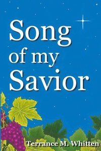 bokomslag Song Of My Savior