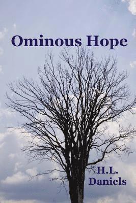 Ominous Hope 1
