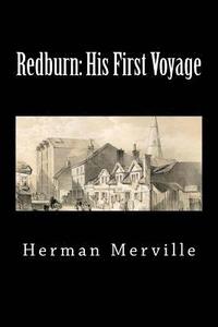 bokomslag Redburn: His First Voyage (Timeless Classics)