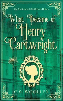 What Became of Henry Cartwright 1