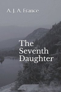 bokomslag The Seventh Daughter