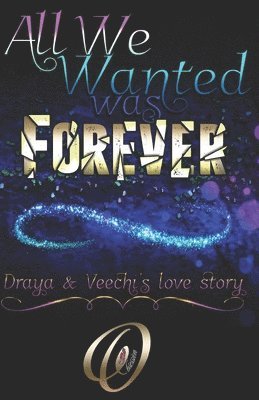 Obsession - All We Wanted Was Forever: Book 1 of 2, Häftad