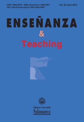 Enseñanza & Teaching: Revista Interuniversitaria de Didáctica: Vol. 36, núm. 1 (2018) 1