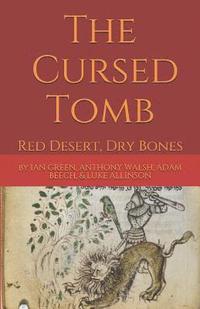 bokomslag The Cursed Tomb: Red Desert, Dry Bones
