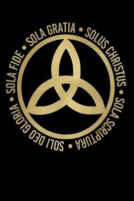 Reforming Always Journals - Sola Fide, Sola Gratia, Solus Christus, Sola Scriptura, Soli Deo Gloria: Sermon Notes, Häftad