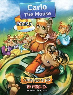 D. - Carlo the Mouse: Coloring & Activity Kids Book 2, Häftad
