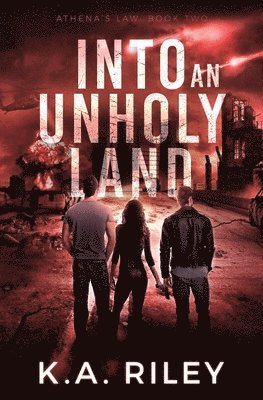 Athena's Law: Into an Unholy Land 1