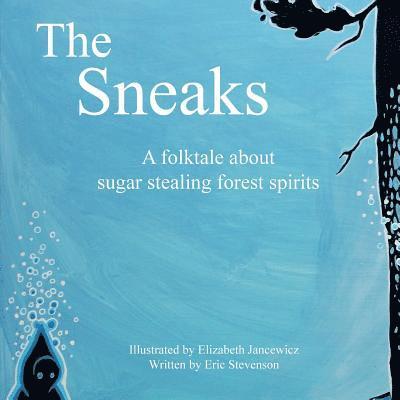 Eric Stevenson, Elizabeth Jancewicz - The Sneaks, Häftad