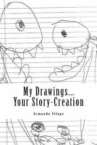 bokomslag My Drawings...Your Story-Creation