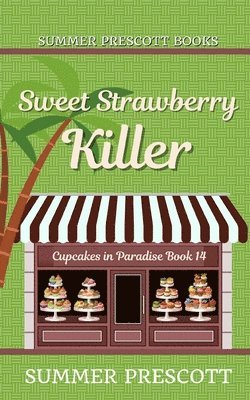 Sweet Strawberry Killer 1