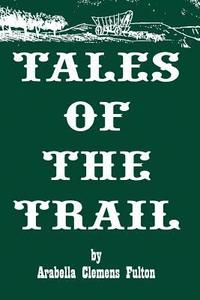 bokomslag Tales of the Trail