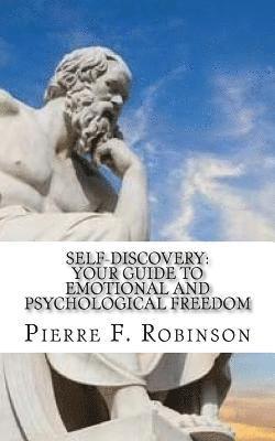 bokomslag Self-Discovery: Your Guide to Emotional and Psychological Freedom
