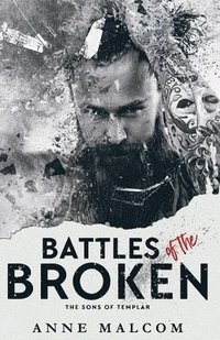 bokomslag Battles of the Broken