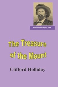 bokomslag The Treasure of the Mount: A Hunt Across Time
