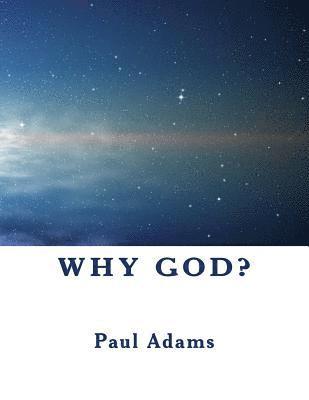 Why God? 1