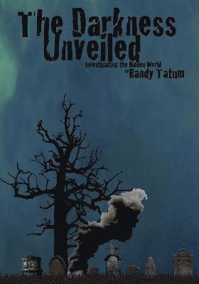 The Darkness Unveiled: Investigating the Hidden World 1