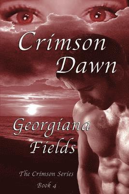 Georgiana Fields - Crimson Dawn, Häftad