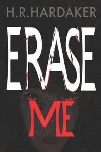 bokomslag Erase Me