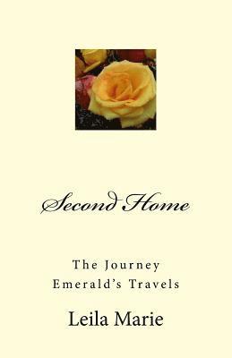 bokomslag Second Home: The Journey Emerald's Travels