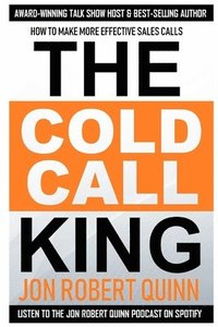 bokomslag The Cold Call King