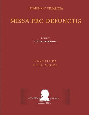 bokomslag Cimarosa: Missa pro defunctis (Partitura - Full Score): (2nd Edition)