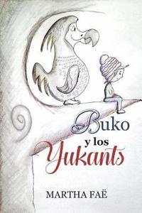 bokomslag Buko Y Los Yukants