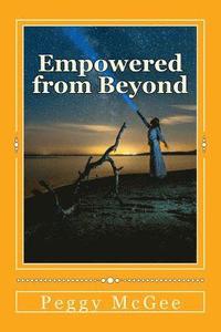 bokomslag Empowered from Beyond: Native American Wounded Warrior Novel