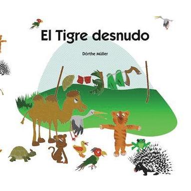 bokomslag Tigre desnudo