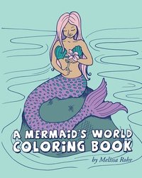 bokomslag A Mermaid's World Coloring Book