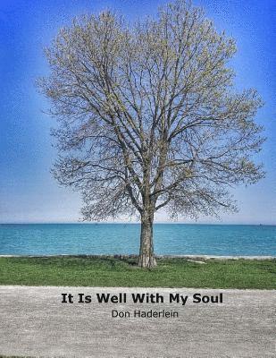 It Is Well With My Soul 1