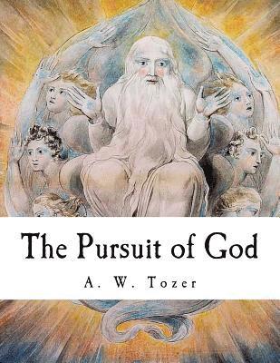 bokomslag The Pursuit of God