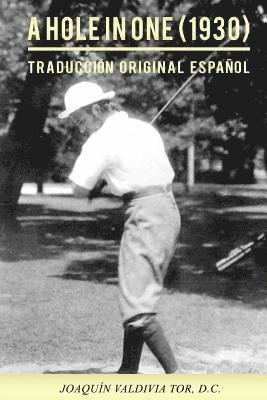 bokomslag A Hole in One (1930). Traducción original español