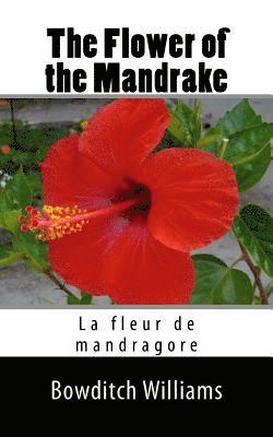 The Flower of the Mandrake: La fleur de mandragore 1