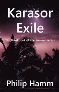 bokomslag Karasor Exile: The third book in the Karasor series