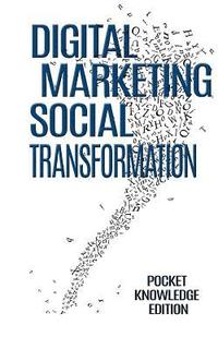 bokomslag Digital Marketing & Social Transformation