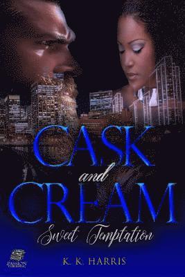 Cask & Cream 1