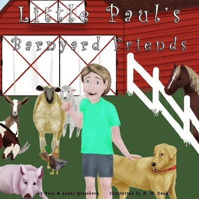 Little Paul's Barnyard Friends 1