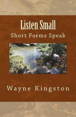 bokomslag Listen Small: Short Forms Speak