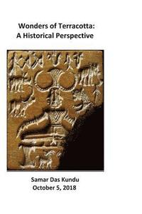 bokomslag Wonders of Terracotta: A Historical Perspective