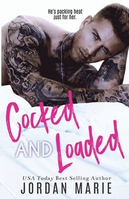 Cocked And Loaded