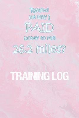 Training Log: Training Log for tracking and monitoring your workouts and progress towards your fitness goals. 1