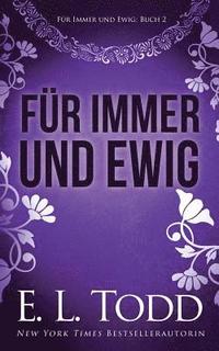 bokomslag Für Immer und Ewig