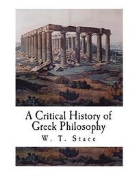 bokomslag A Critical History of Greek Philosophy