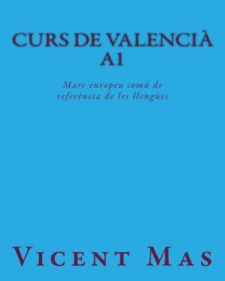 Curs de Valencià A1: Marc europeu comú de referència de les llengües 1