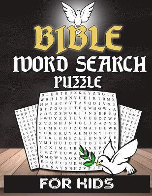 Bible Word Search For Kids: Christian Word Search Puzzle Book For Kids Adults And Senior With Inspirational Words - Bible Activity Book Crossword 1