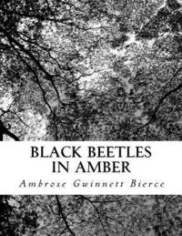 bokomslag Black Beetles in Amber