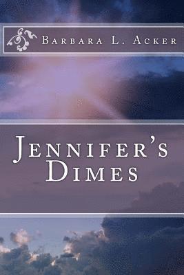 Jennifer's Dimes 1