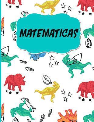 Matematicas: Libreta Cuadriculada escolar/ Ideal para practicar escritura numeros/ Hoja cuadros 0.5 in /120 paginas/8.5 x 11 in 1